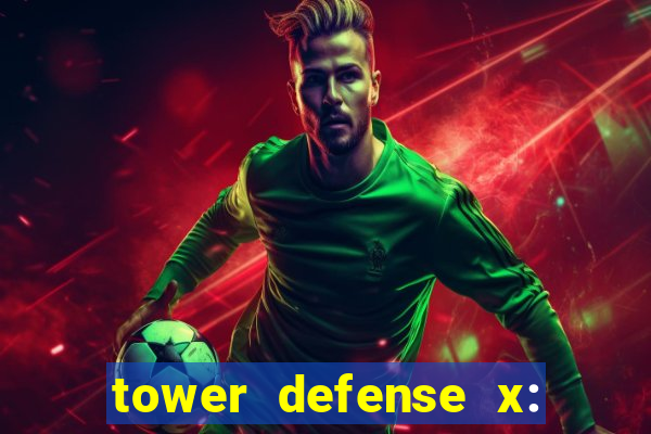 tower defense x: beta codes